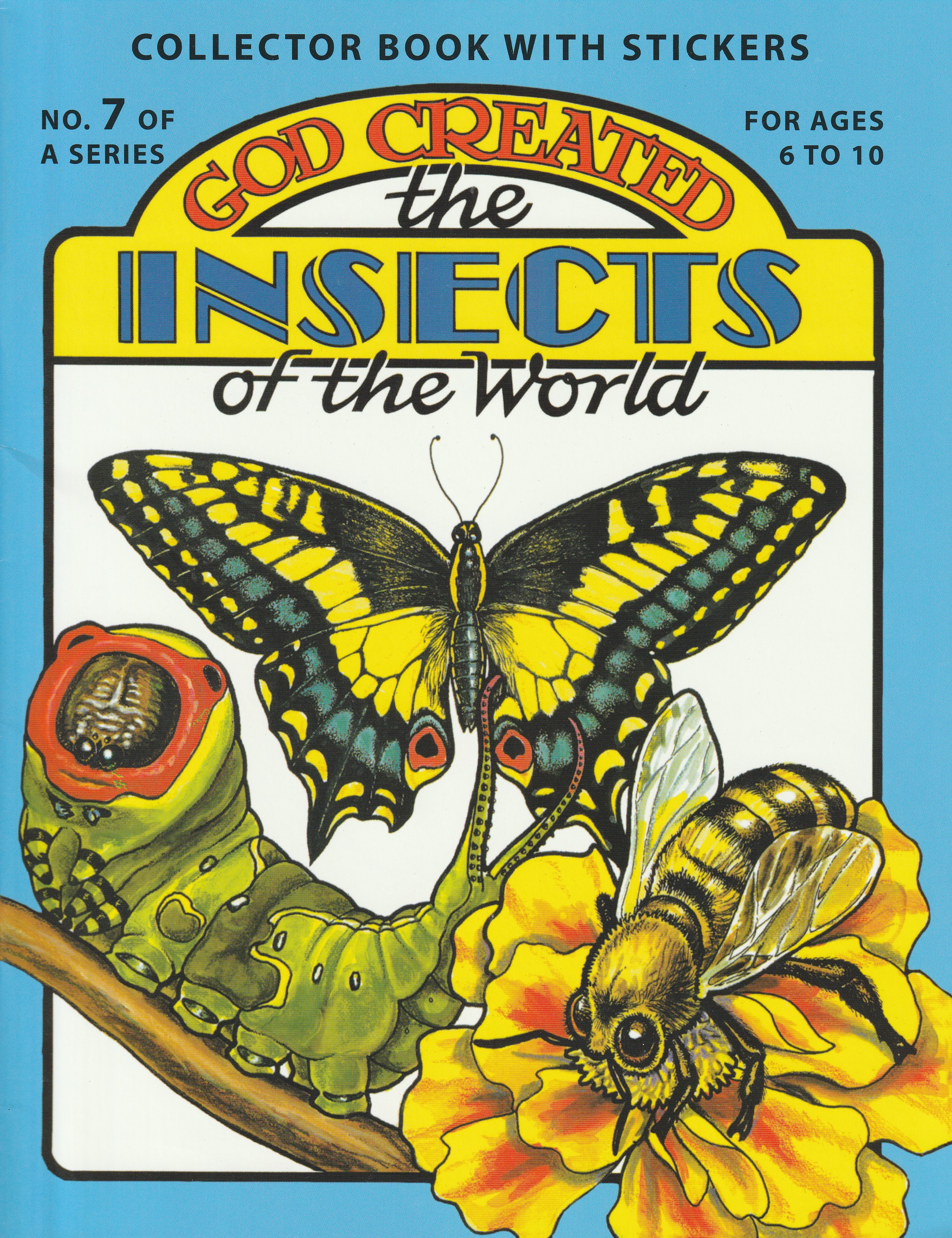 God Created the Insects of the World