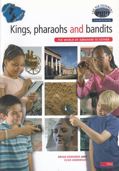 Footsteps of the Past: Kings, Pharaohs and Bandits