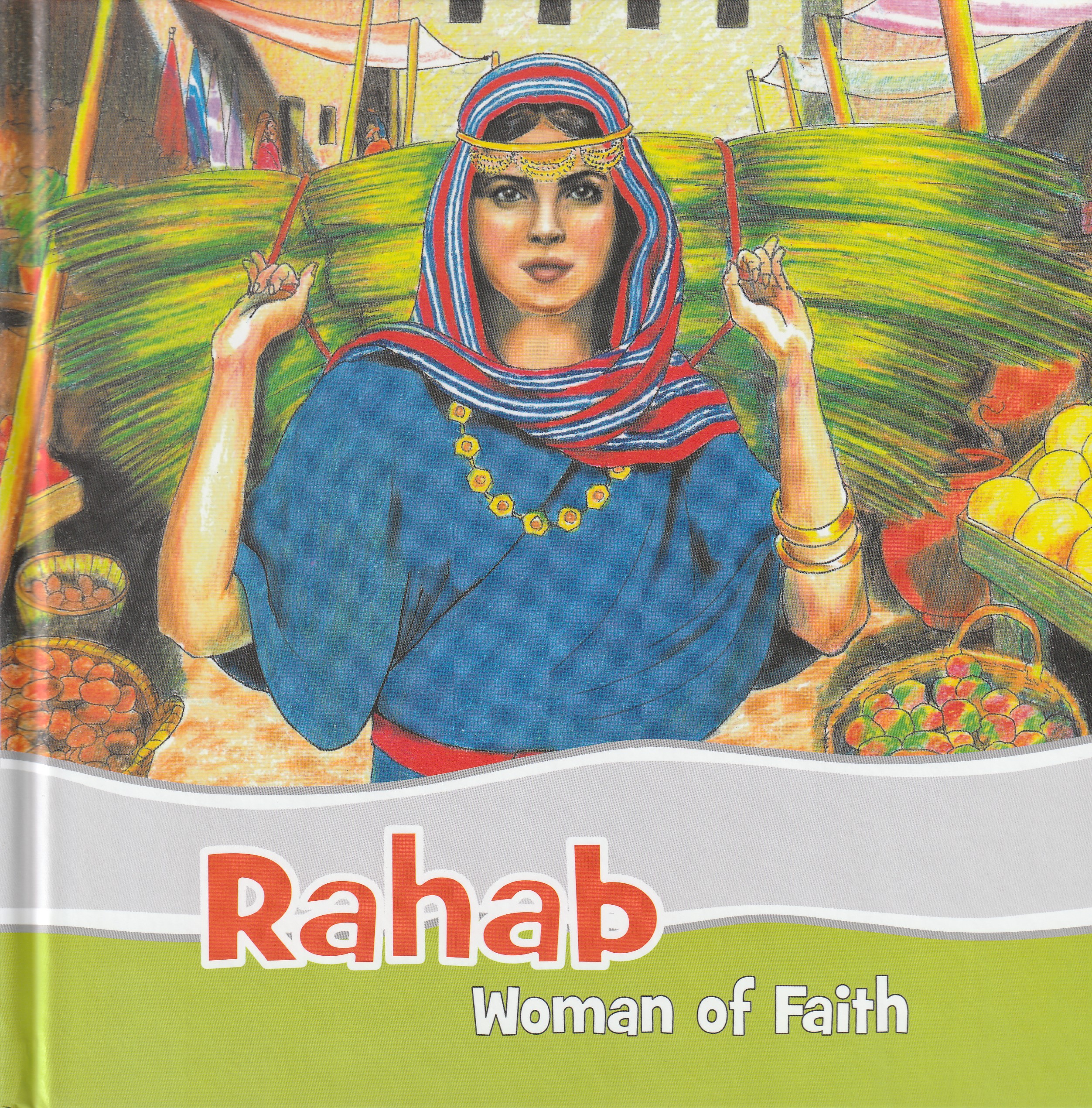 Rahab: Woman of Faith