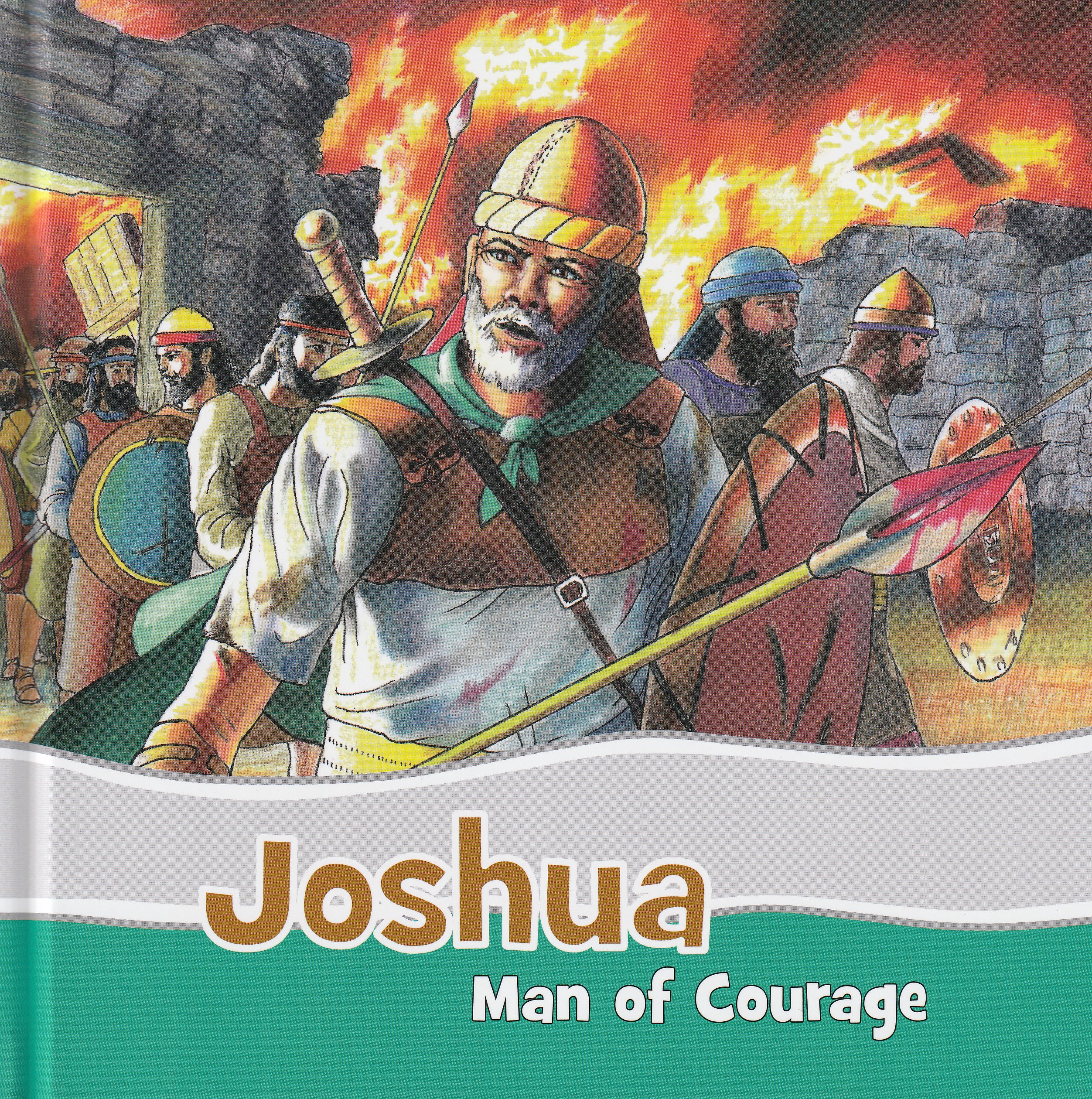 Joshua: Man of Courage