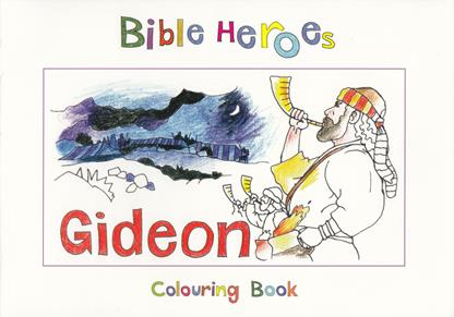 Bible Heroes Colouring Book: Gideon