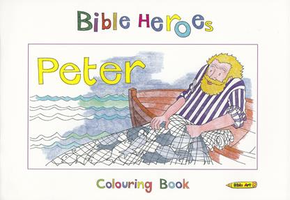 Bible Heroes Colouring Book: Peter