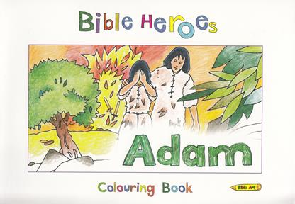 Bible Heroes Colouring Book: Adam