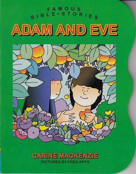 Famous Bible Stories: Adam and Eve
