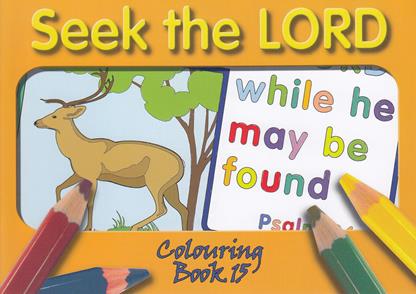 TBS Colouring Books No. 15: Seek the Lord