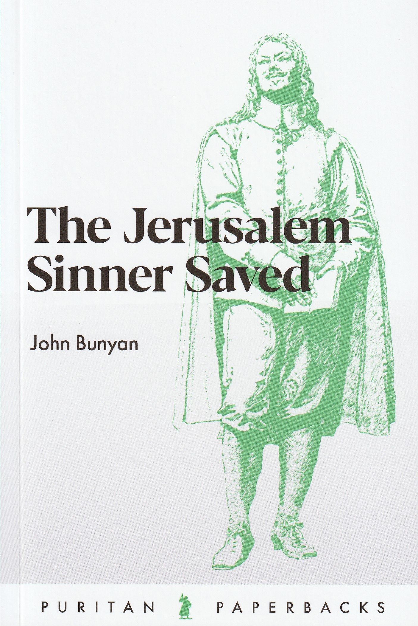 The Jerusalem Sinner Saved
