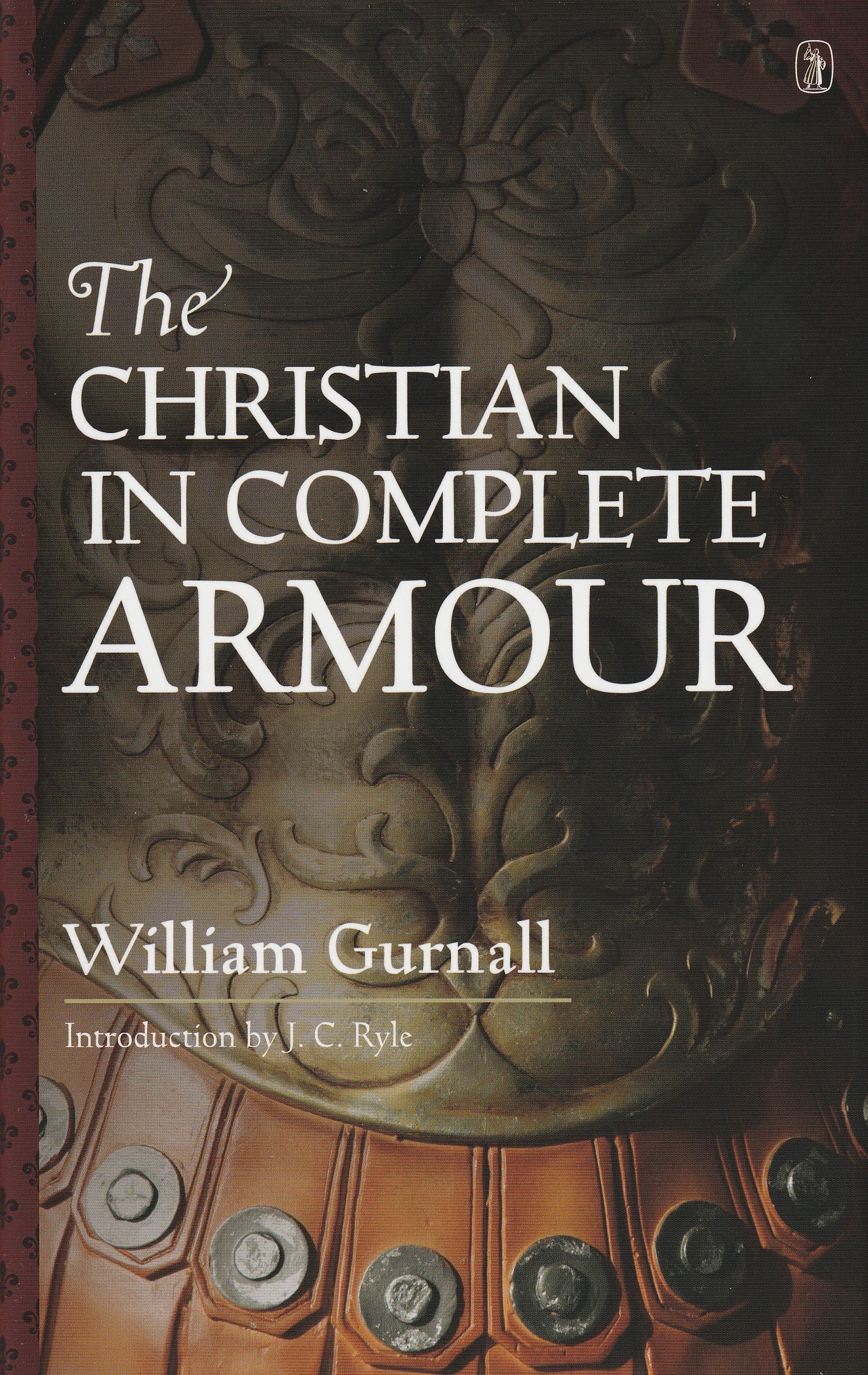 The Christian in Complete Armour
