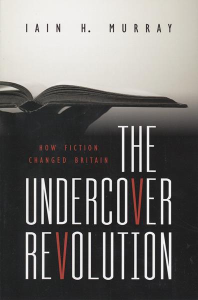 The Undercover Revolution: How Fiction Changed Britain