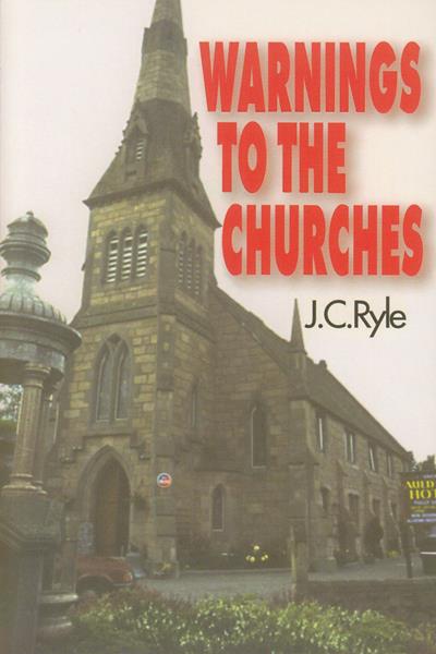 Warnings to the Churches