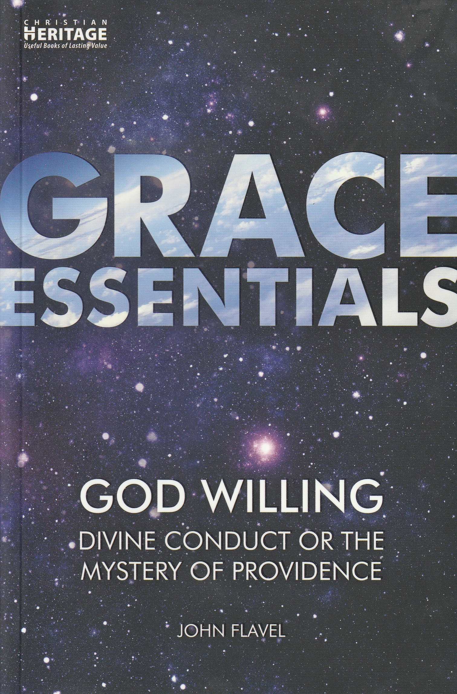 Grace Essentials: God Willing