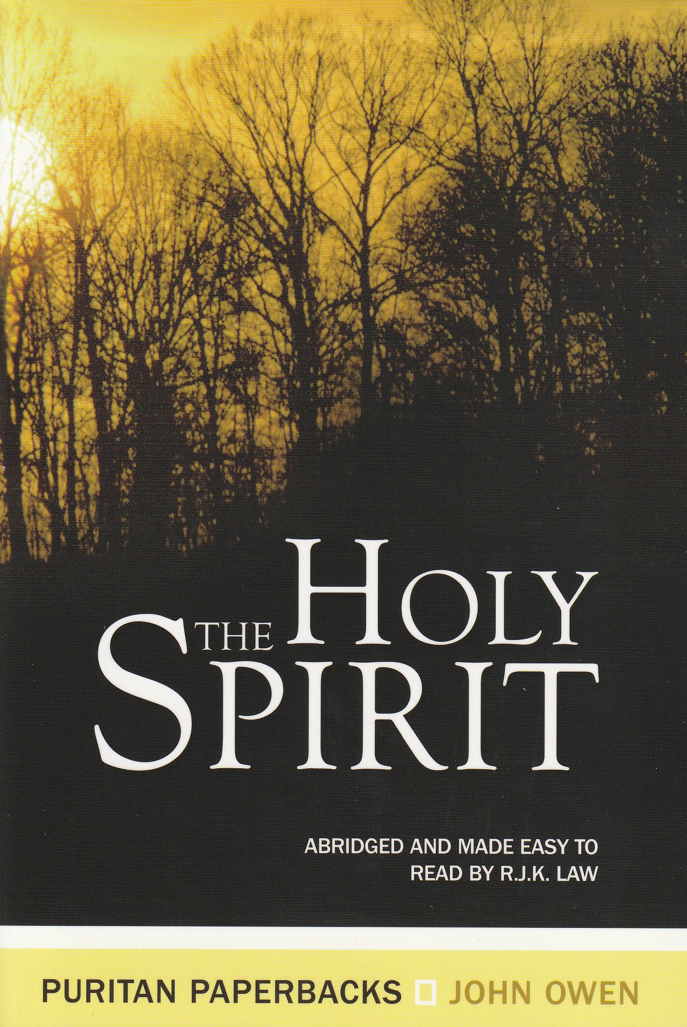 The Holy Spirit (Abridged)