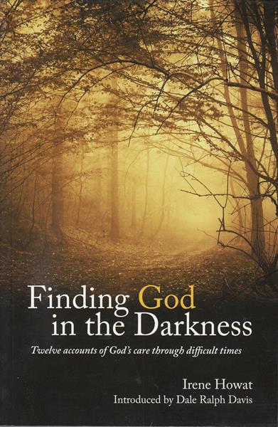 Finding God in the Darkness