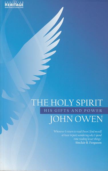 The Holy Spirit: His Gifts and Power