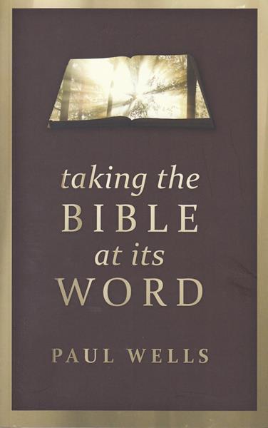 Taking the Bible at Its Word