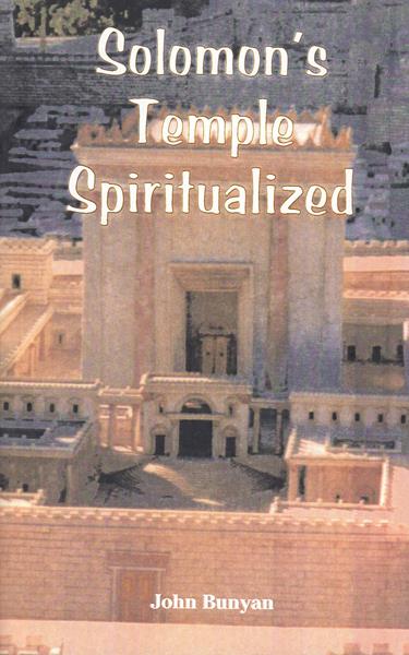 Solomon's Temple Spiritualised