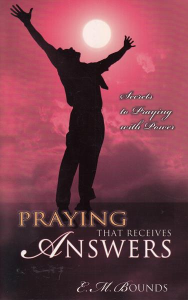 Praying that Receives Answers