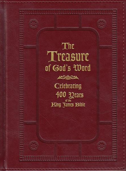 The Treasure of God's Word: Celebrating 400 Years of the King James Bible