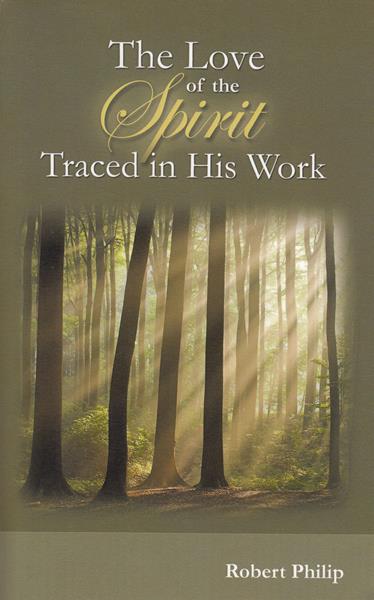 The Love of the Spirit Traced in His Work