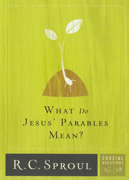 What Do Jesus' Parables Mean?