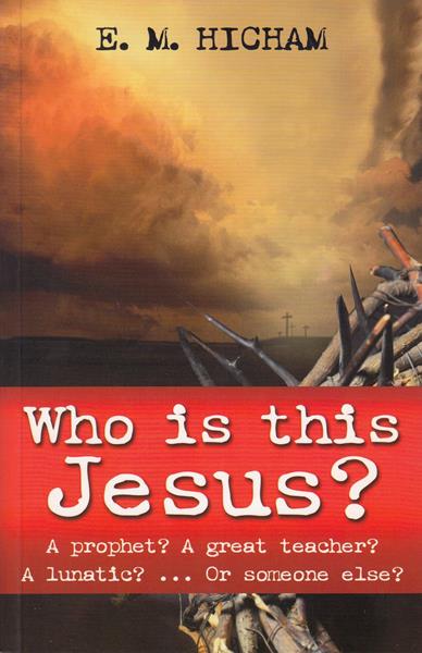 Who Is This Jesus?