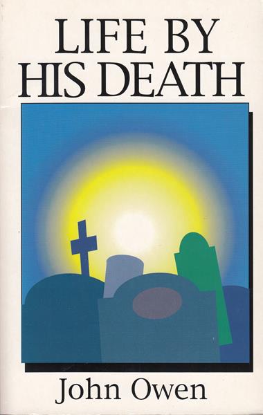 Life by His Death