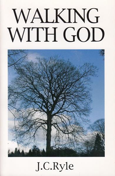Walking with God: Practical Religion