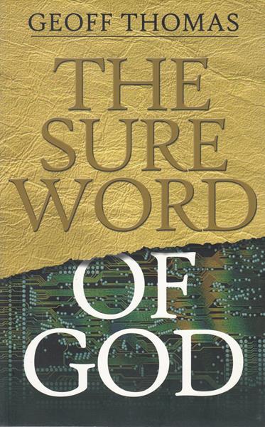 The Sure Word of God