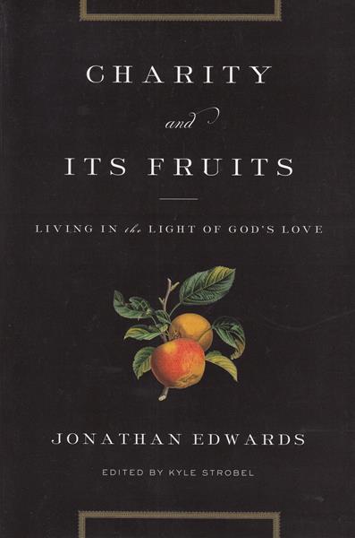 Charity and Its Fruits