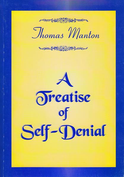 A Treatise of Self-Denial