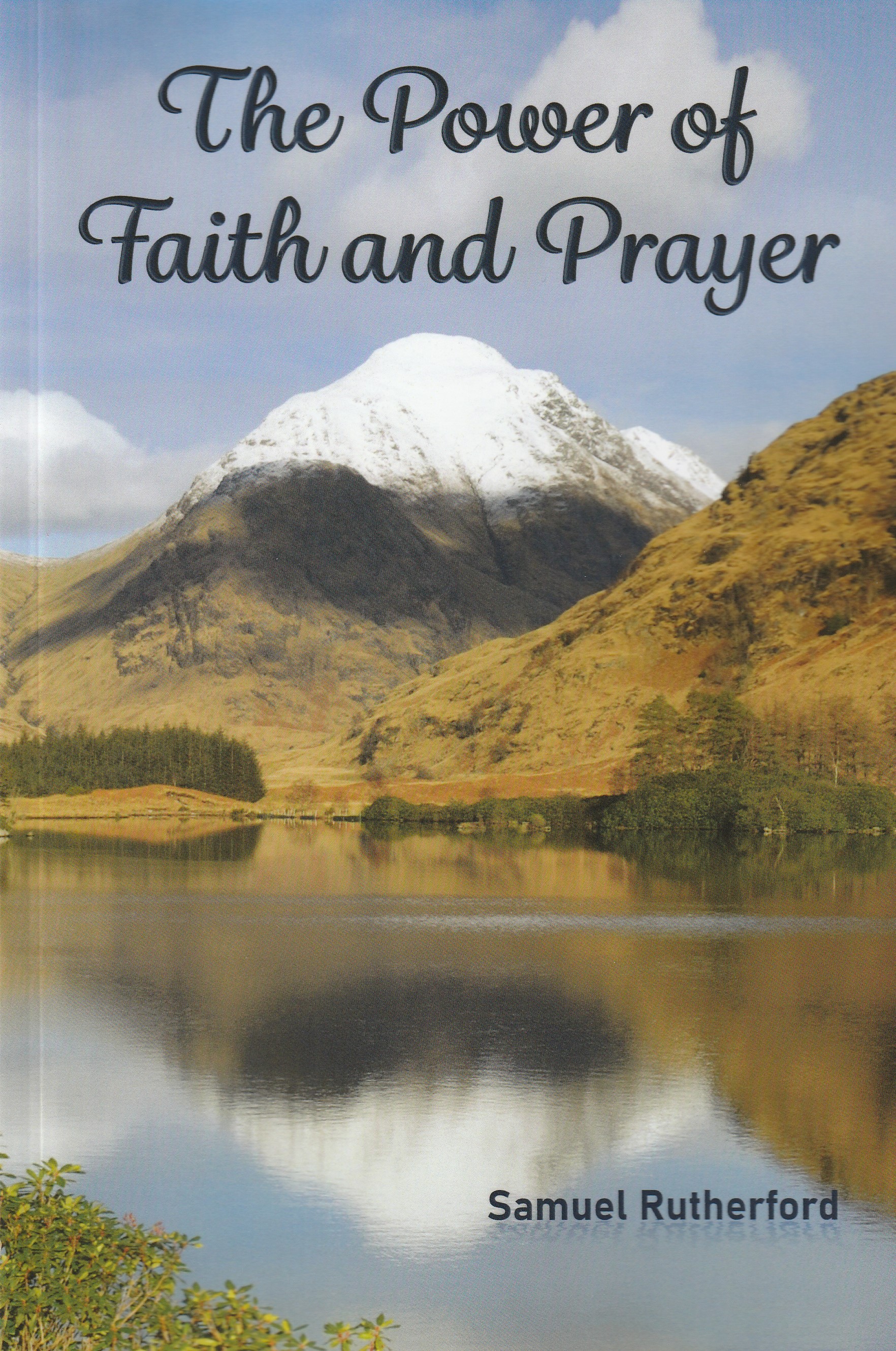 The Power of Faith and Prayer (2nd Edition)