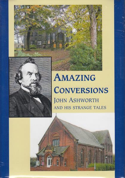 Amazing Conversion: John Ashworth and His Strange Tales