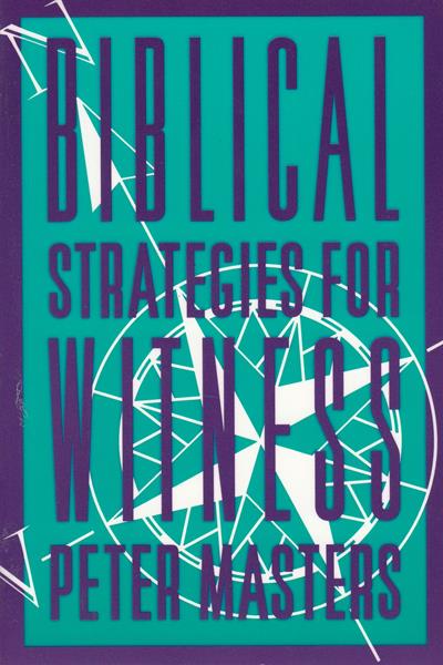 Biblical Strategies for Witness