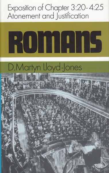 Romans Volume 3: Atonement & Justification