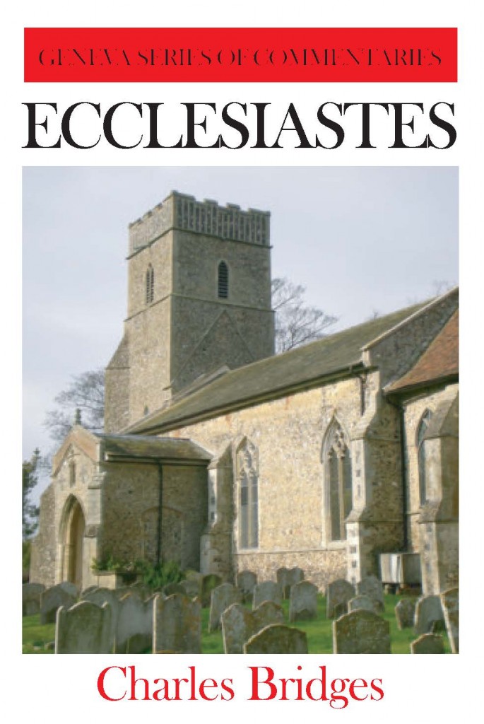 A Commentary on Ecclesiastes (Bridges)