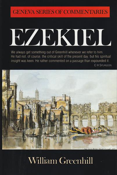 An Exposition of Ezekiel (Greenhill)