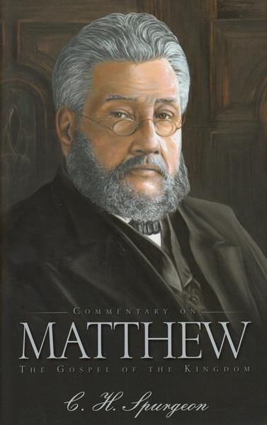 Commentary on Matthew: The Gospel of the Kingdom