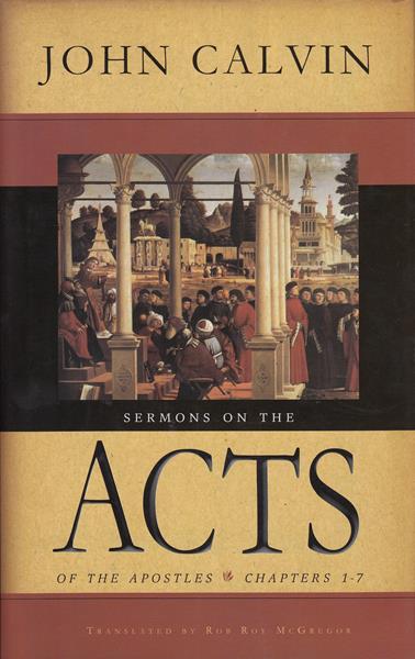 Sermons on the Acts of the Apostles