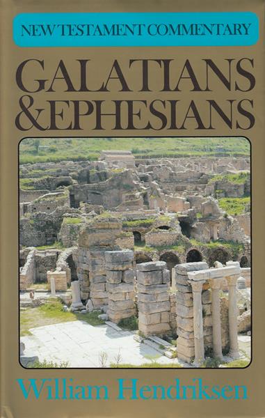 New Testament Commentary: Galatians and Ephesians
