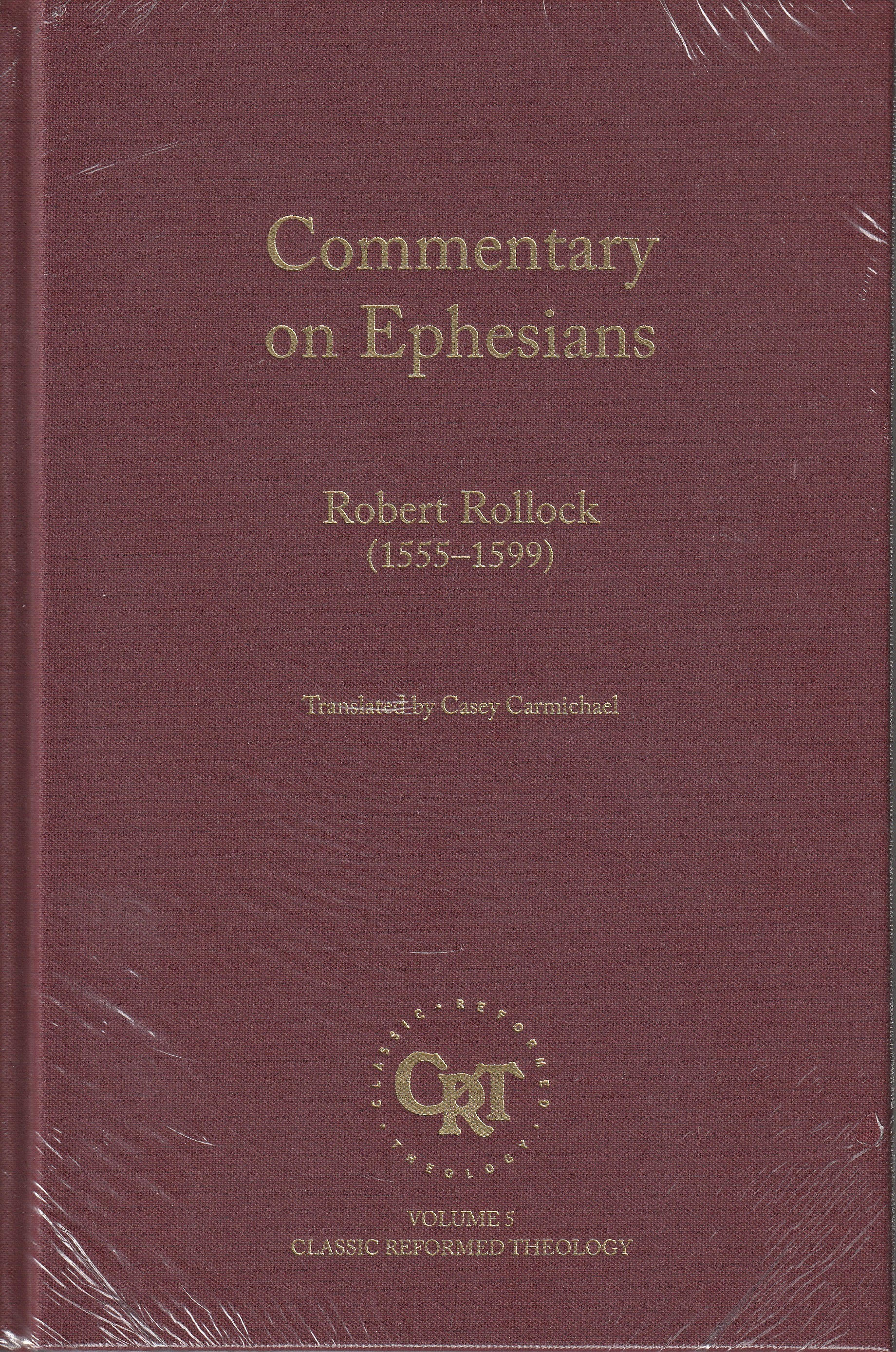 Commentary on Ephesians (Robert Rollock)