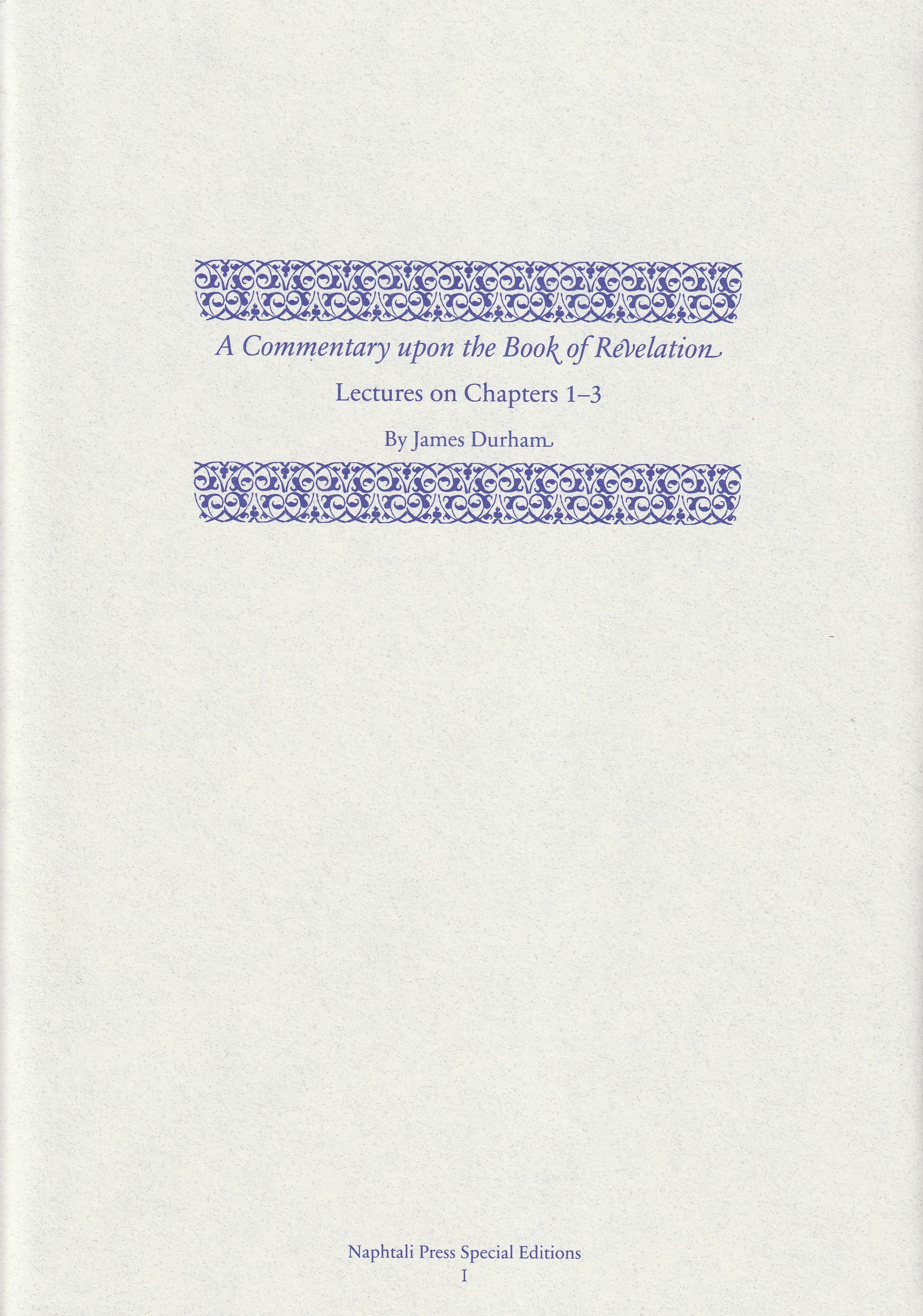A Commentary on the Book of Revelation Vol. 1 (Durham)