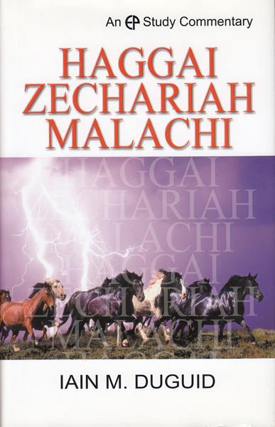 Haggai, Zechariah and Malachi