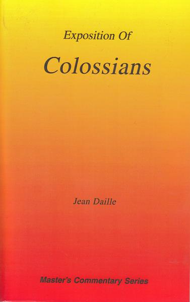 Exposition of Colossians (Daille)