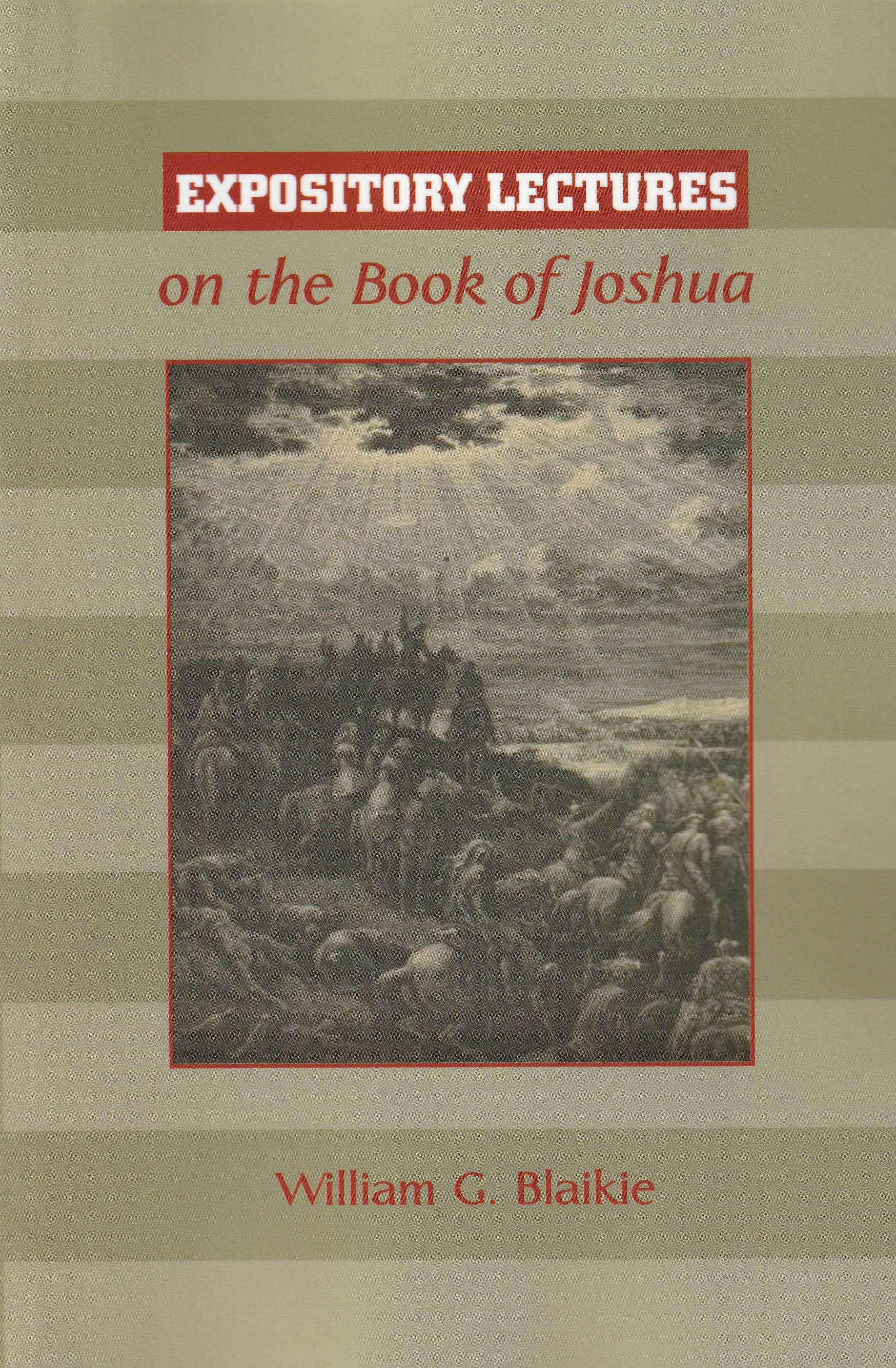 Expository Lectures on the Book of Joshua