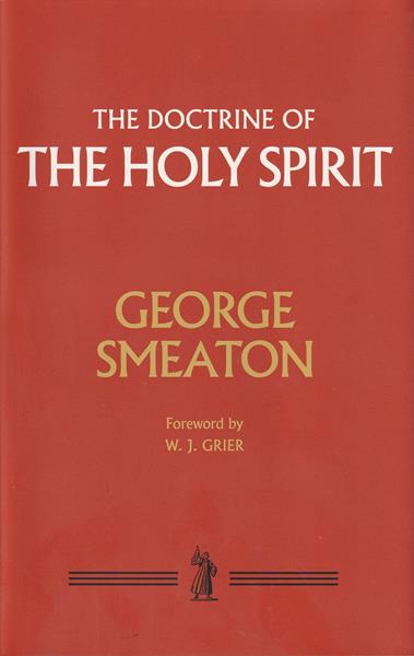 The Doctrine of the Holy Spirit (Smeaton)