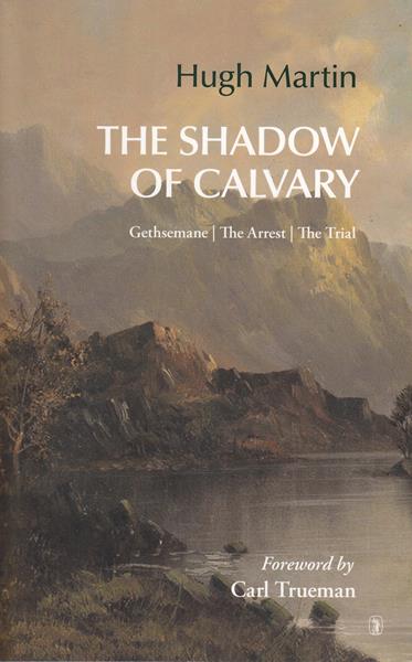 The Shadow of Calvary