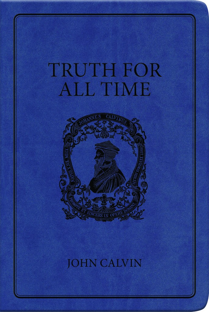 Truth for All Time (gift edition)