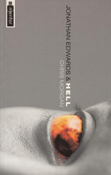 Jonathan Edwards & Hell