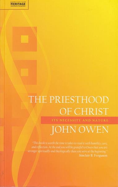 The Priesthood of Christ (Owen)