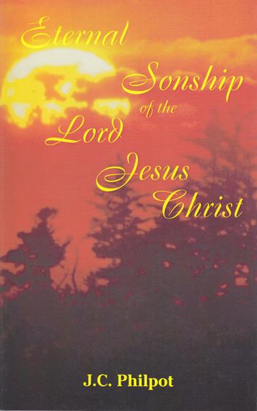 The Eternal Sonship of Jesus Christ (paperback)