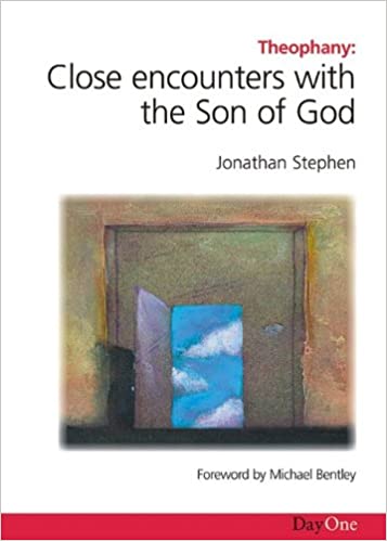 Theophany: Close Encounters with the Son of God